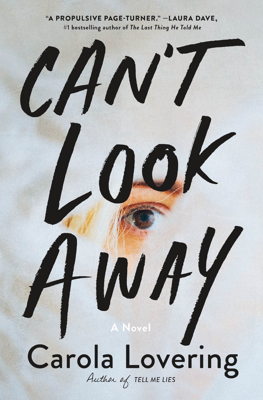 Can’t Look Away by Carola Lovering 2